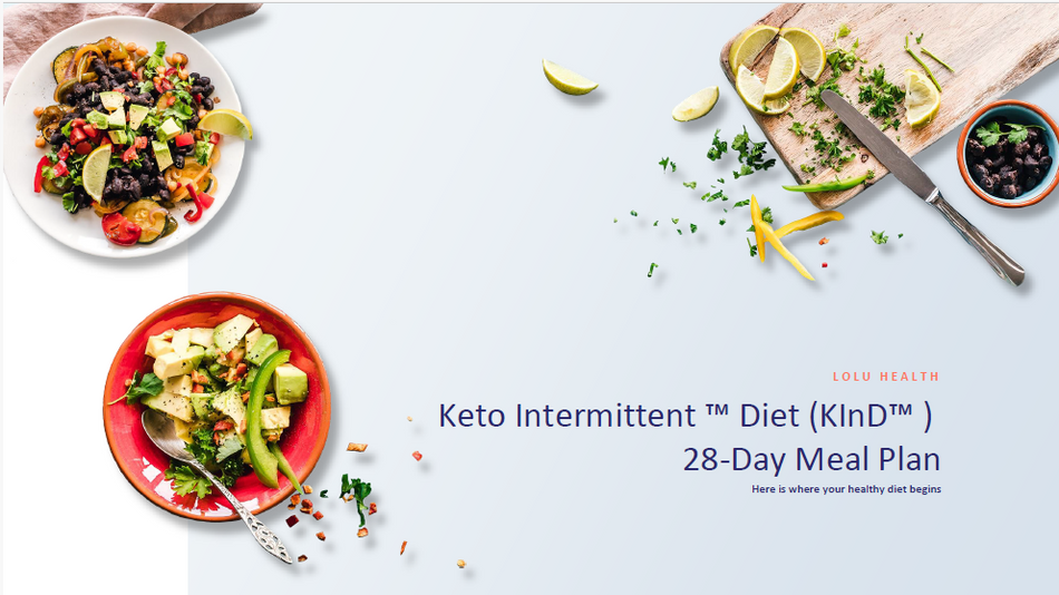 LOLU™ HEALTH Keto Intermittent™ (KInD™) 프로그램 기존 고객 전용 6주 후속 계획: 4주 KInD + 2주 DASH 플레이트(등록 영양사, 등록 번호 82021301; 등록 영양사, 등록 번호 20-02273)